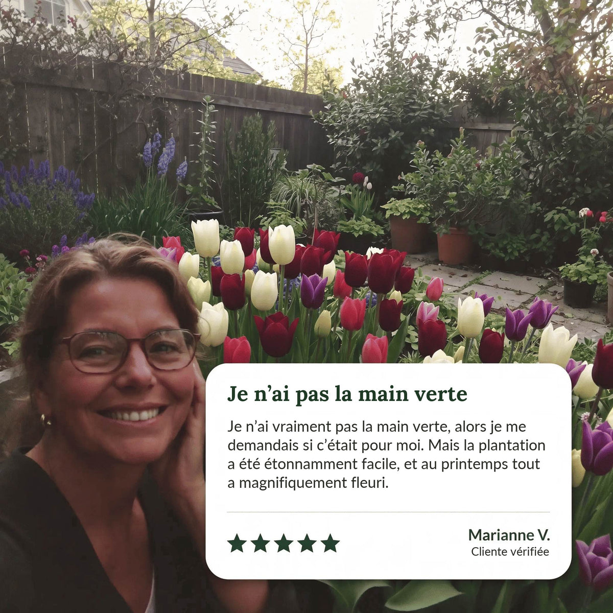 Témoignage client devant un jardin plein de tulipes : la plantation s'est révélée étonnamment facile